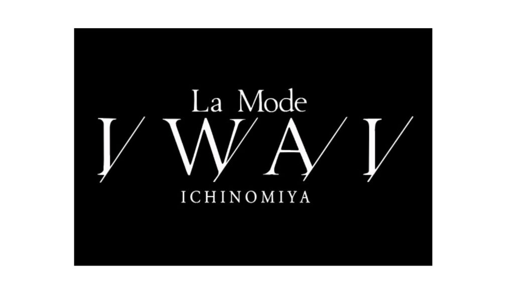 ⑩La Mode IWAI ICHINOMIYA